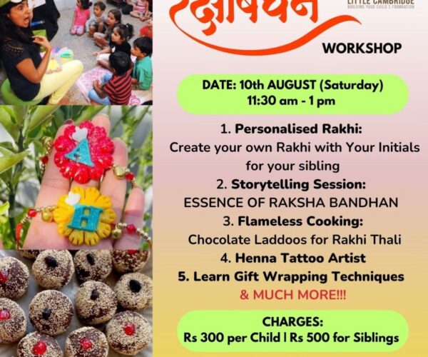 Little Cambridge – Raksha Bandhan Workshop for Kids in New Friends Colony