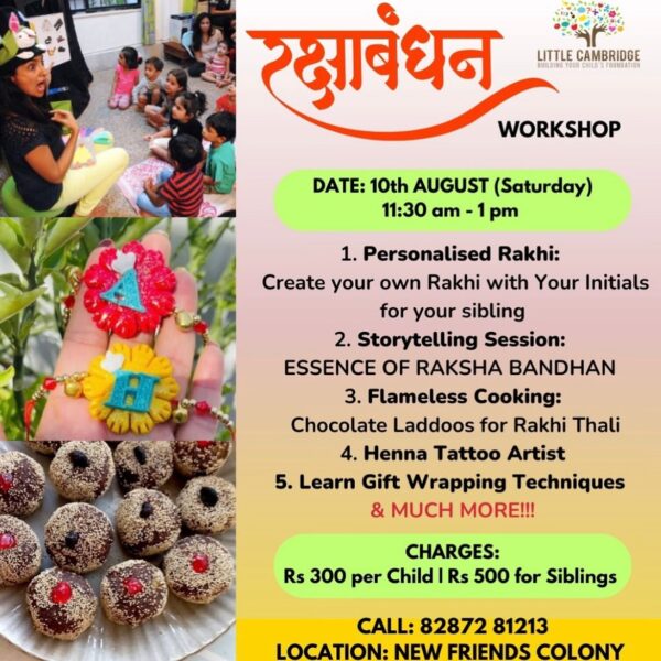 Little Cambridge - Raksha Bandhan Workshop for Kids in New Friends Colony