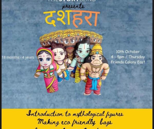 The Storryband Dussehra Workshop & Events for Kids in Friends Colony East