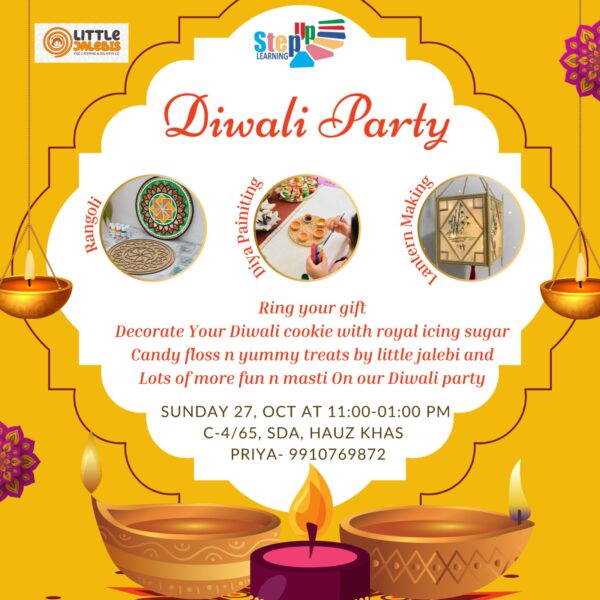 Step up Learning by Priya  - Diwali Workshop & Events for Kids in Hauzkhas South Delhi