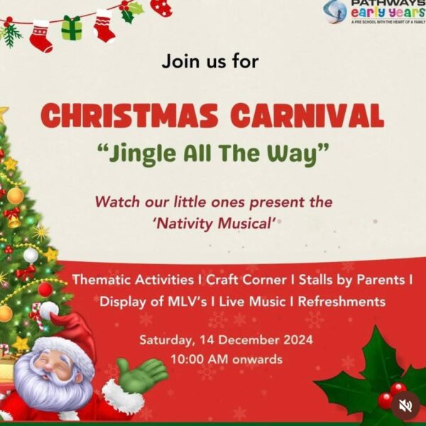 Pathways Early Years - Christmas Carnival in Sushant Lok 2 Sector 55 Gurgaon