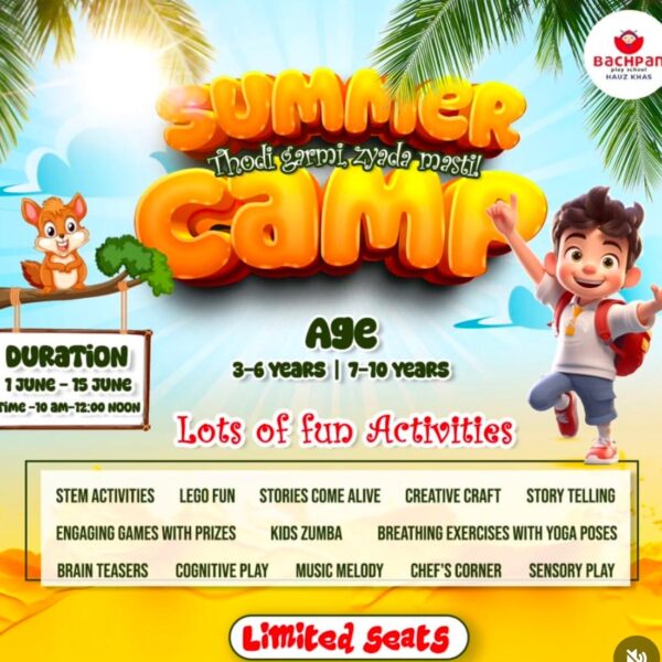 Bachpan Play School - Summer Camp for Kids in Hauz Khas