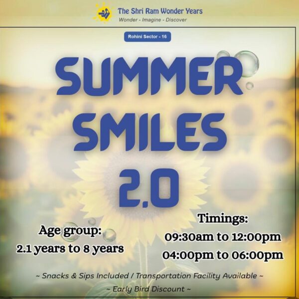 Shriram early years - Summer Camp for Kids in Sector 16 Rohini