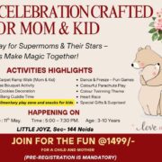 Little Joyz Mother Day – Mothers Day Workshop/Events for Kid sin Sector 144 Noida