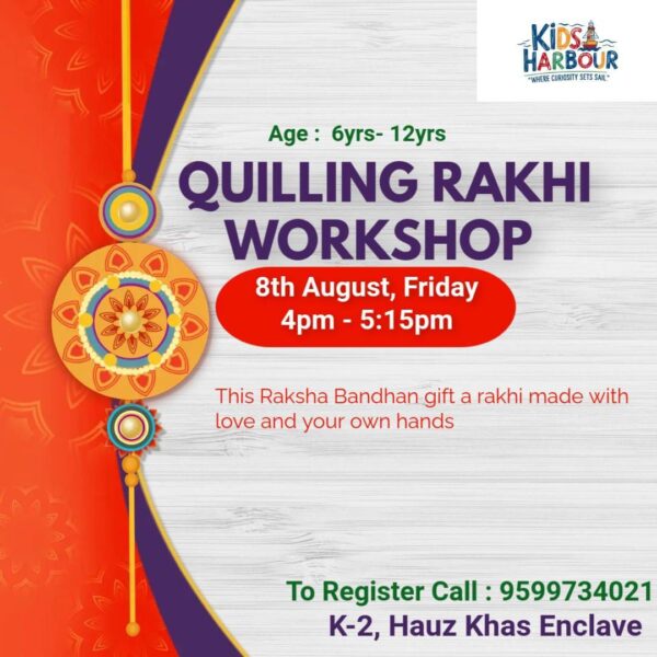 Kids Harbour - Raksha Bandhan Workshop for Kids in Hauz Khas South Delhi