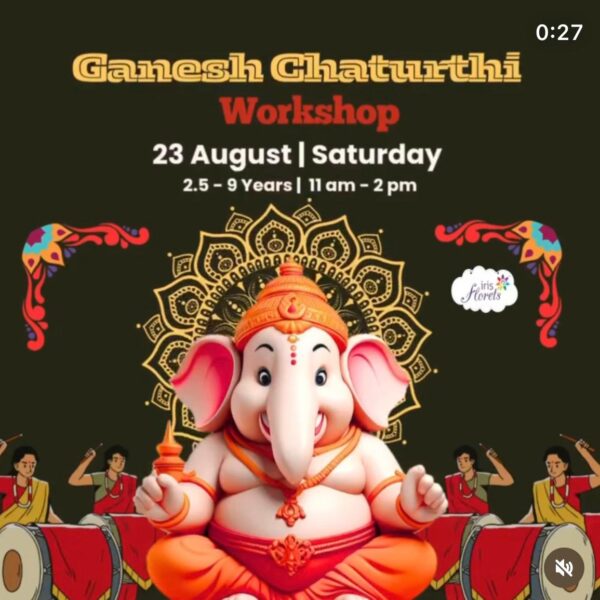 IRIS Florets Ganesh Chaturthi Workshop for Kids in Paschim Vihar West Delhi