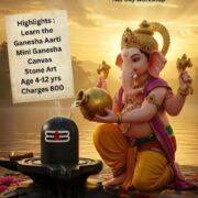 Ganesh Chaturthi for kids in South Ex South Delhi
