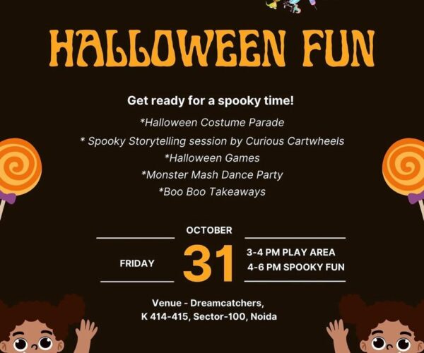 Dreamcatchers – Halloween Events for Kids in Sector 100 Noida