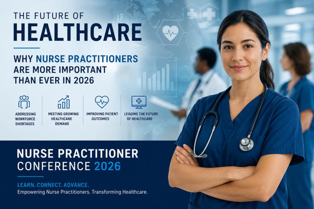 The Future of Healthcare: Why Nurse Practitioners Are More Important Than Ever in 2026
